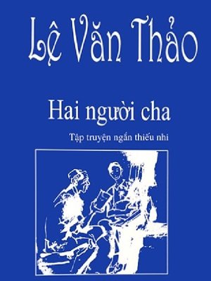 cover image of Hai Nguoi Cha
